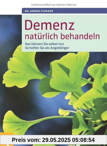 Demenz natürlich behandeln: Das können Sie selbst tun, So helfen Sie als Angehöriger Demenz natürlich behandeln: Das können Sie selbst tun, So helfen Sie als Angehöriger