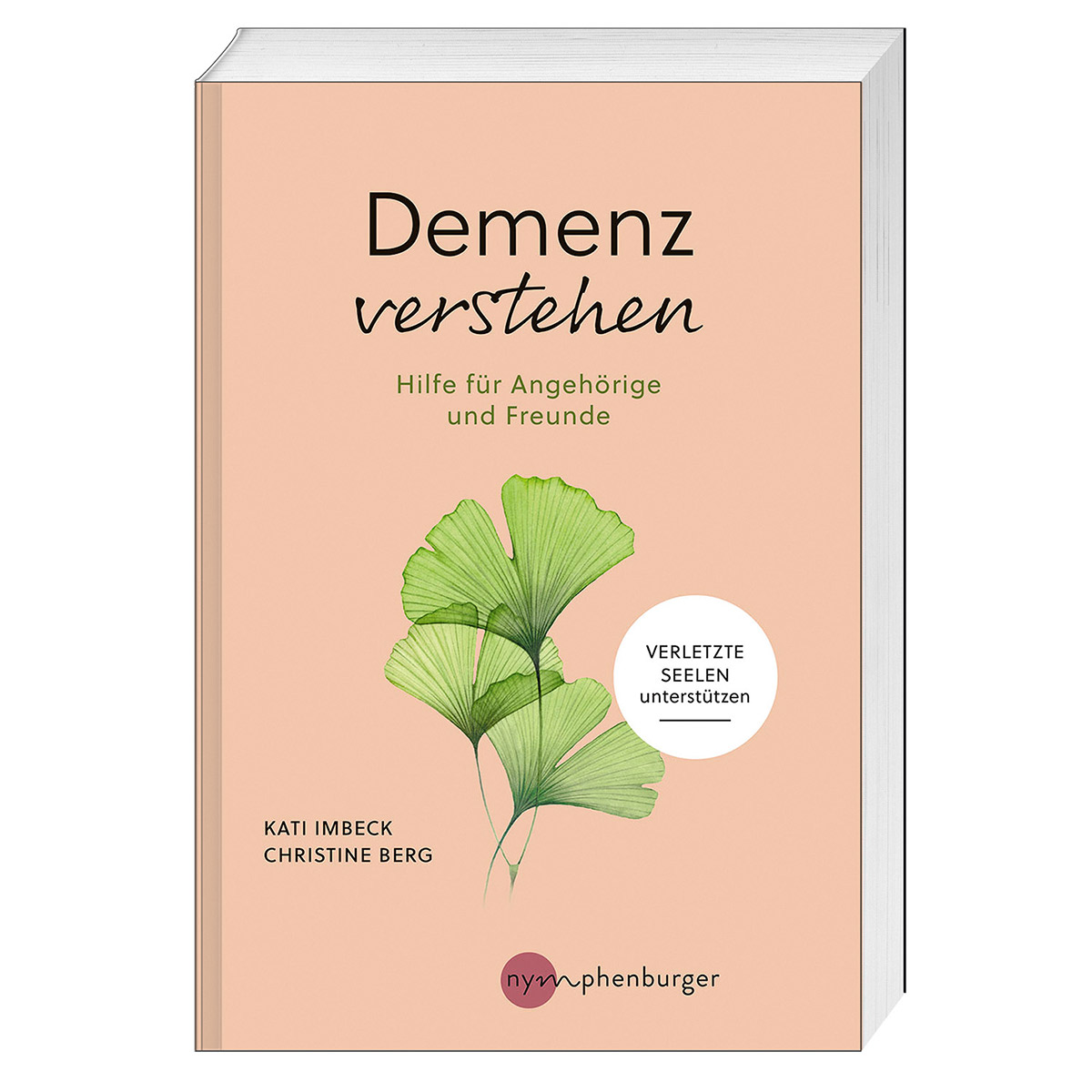 Demenz verstehen von Nymphenburger