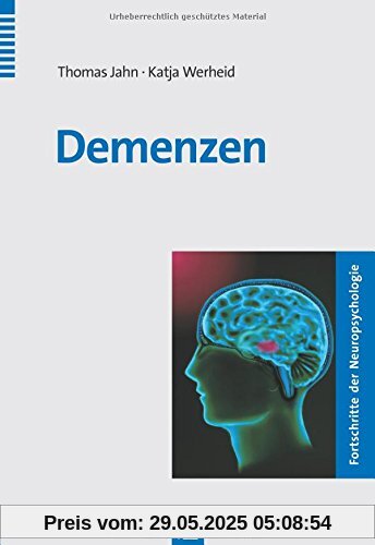 Demenzen (Fortschritte der Neuropsychologie)