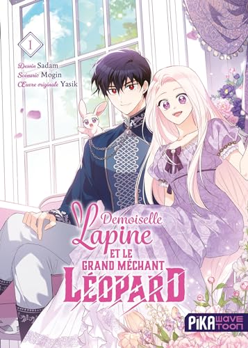 Demoiselle lapine et le grand méchant léopard T01: Tome 1 von PIKA