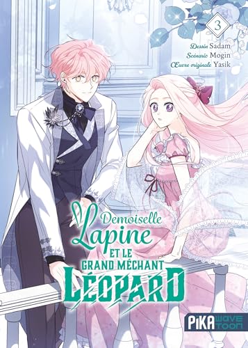 Demoiselle lapine et le grand méchant léopard T03 von PIKA