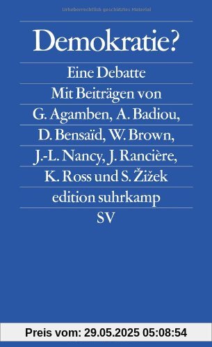 Demokratie?: Eine Debatte (edition suhrkamp)