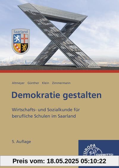 Demokratie gestalten - Saarland: Wirtschafts- und Sozialkunde für berufliche Schulen im Saarland