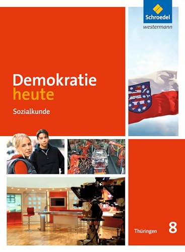 Demokratie heute - Ausgabe 2012 Thüringen: Schülerband 8