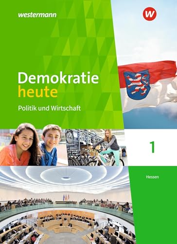 Demokratie heute - Ausgabe 2018 für Hessen: Schulbuch 1 7. Schuljahr