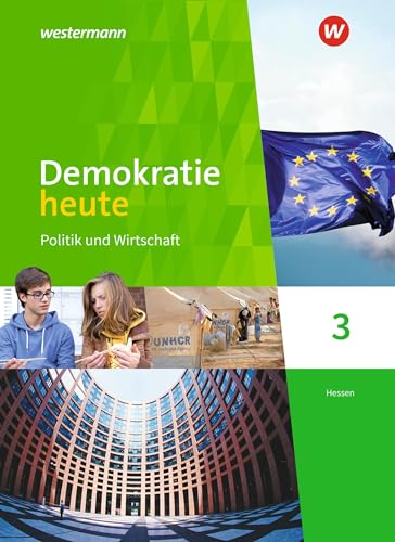 Demokratie heute - Ausgabe 2018 für Hessen: Schülerband 3