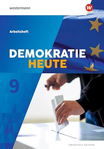 Demokratie heute - Ausgabe 2019 für Sachsen: Arbeitsheft 9 von Westermann Bildungsmedien Verlag GmbH