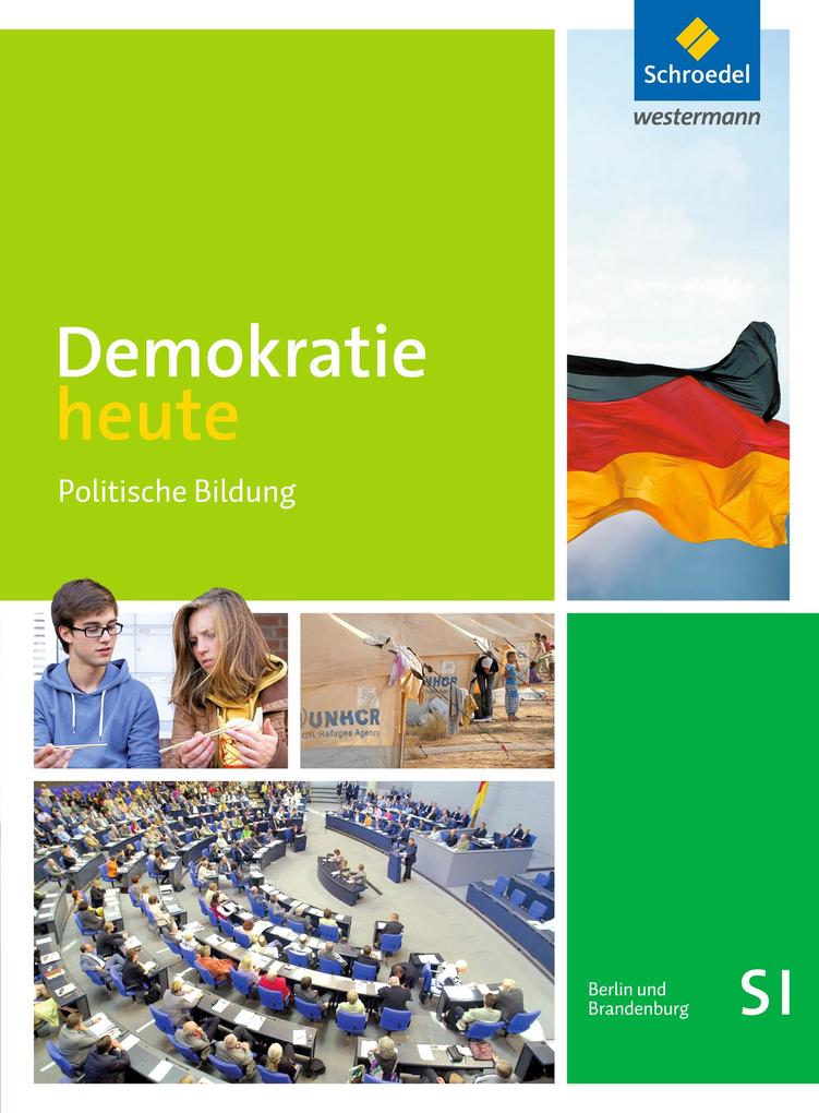 Demokratie heute. Schülerband. Berlin Brandenburg von Schroedel Verlag GmbH