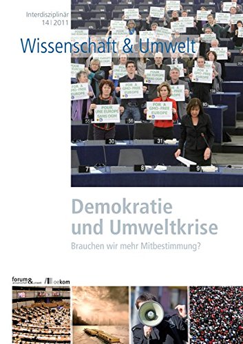 Demokratie und Umweltkrise: Brauchen wir mehr Mitbestimmung? von oekom verlag