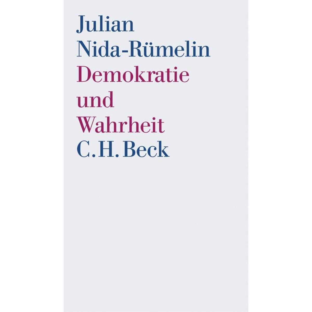 Demokratie und Wahrheit von C.H. Beck