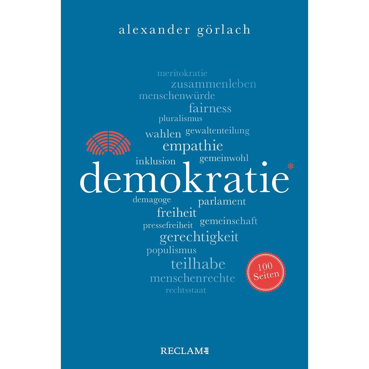 Demokratie. 100 Seiten Demokratie. 100 Seiten von Reclam Philipp Jun.