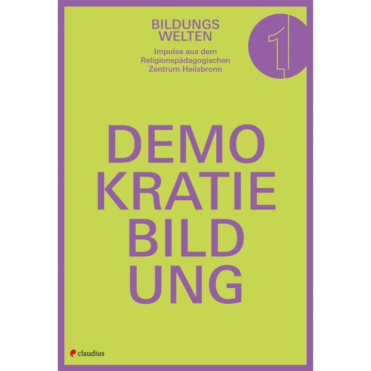 Demokratiebildung Demokratiebildung von Claudius Verlag GmbH