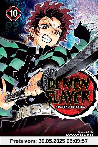 Demon Slayer: Kimetsu no Yaiba, Vol. 10 Demon Slayer: Kimetsu no Yaiba, Vol. 10