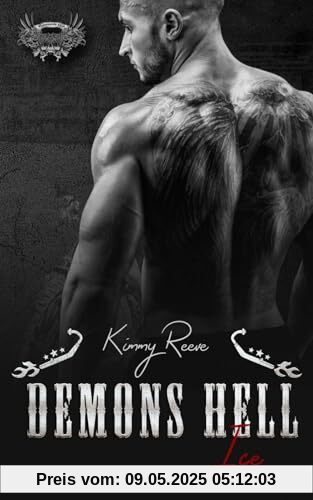 Demons Hell, Motorcycle Club: Ice (Demons Hell, MC, Band 5)