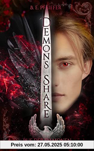 Demons Share - Ruf der Dämonen: Episches Finale der Romantasy Dilogie zwischen Liebe, Verrat und großen Geheimnissen (Band 2)