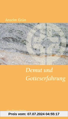 Demut und Gotteserfahrung. Münsterschwarzacher Kleinschriften Band 185