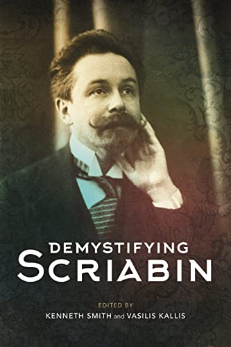 Demystifying Scriabin von The Boydell Press