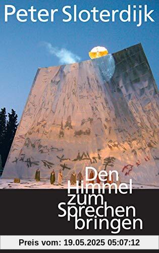 Den Himmel zum Sprechen bringen: Elemente der Theopoesie Den Himmel zum Sprechen bringen: Elemente der Theopoesie
