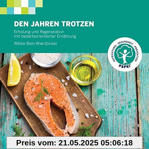 Den Jahren trotzen: Erholung und Regeneration  mit bedarfsorientierter Ernährung