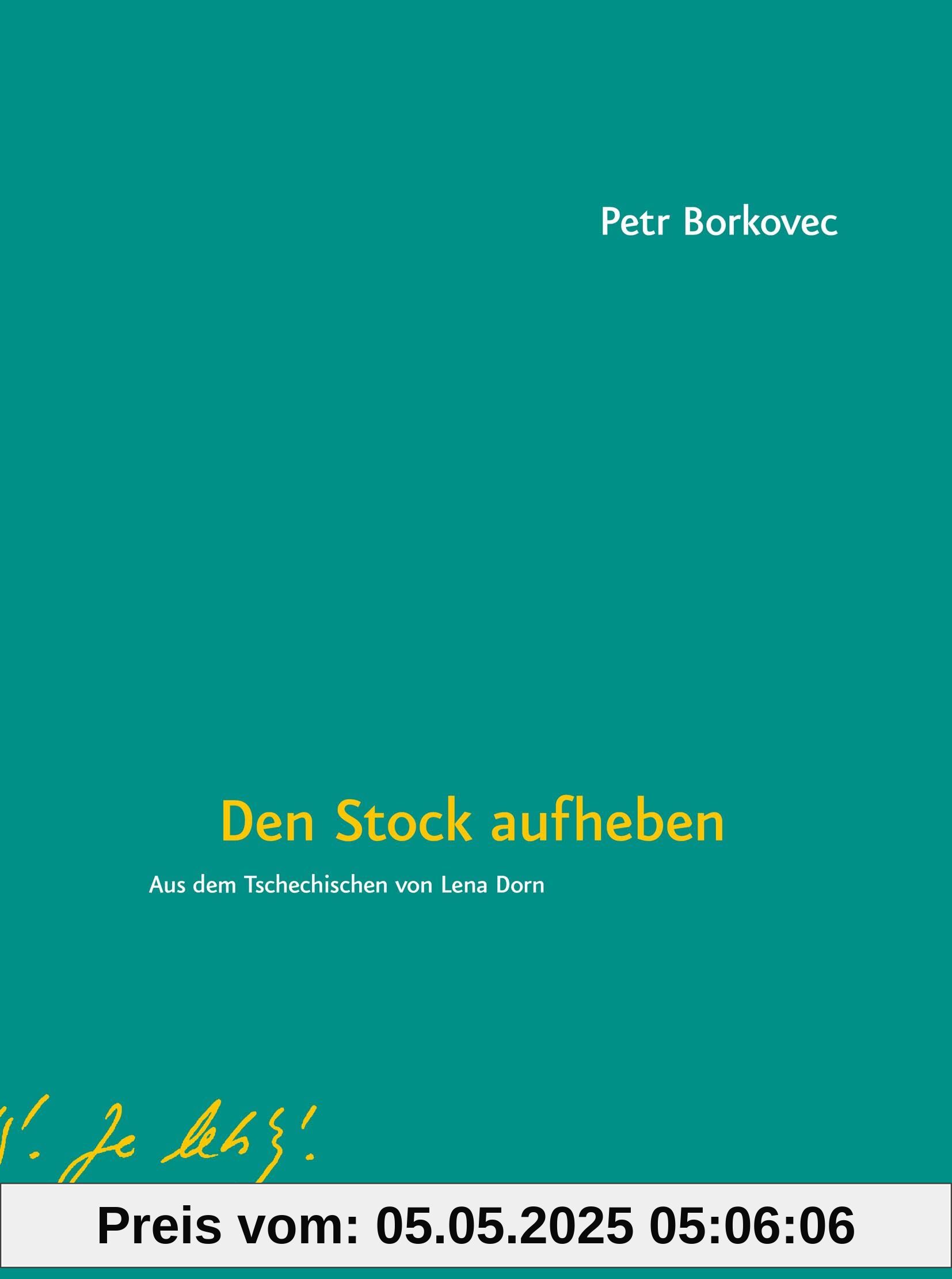 Den Stock aufheben