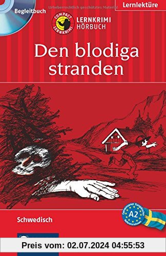 Den blodiga stranden: Lernkrimi Hörbuch. Schwedisch - Niveau A2 (Compact Lernkrimi Hörbuch)