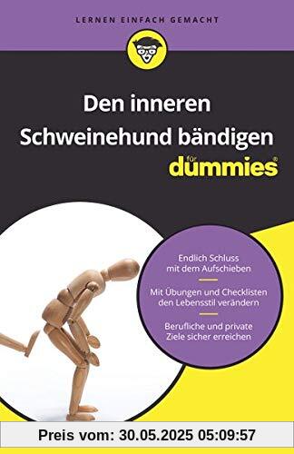Den inneren Schweinehund bändigen für Dummies Den inneren Schweinehund bändigen für Dummies