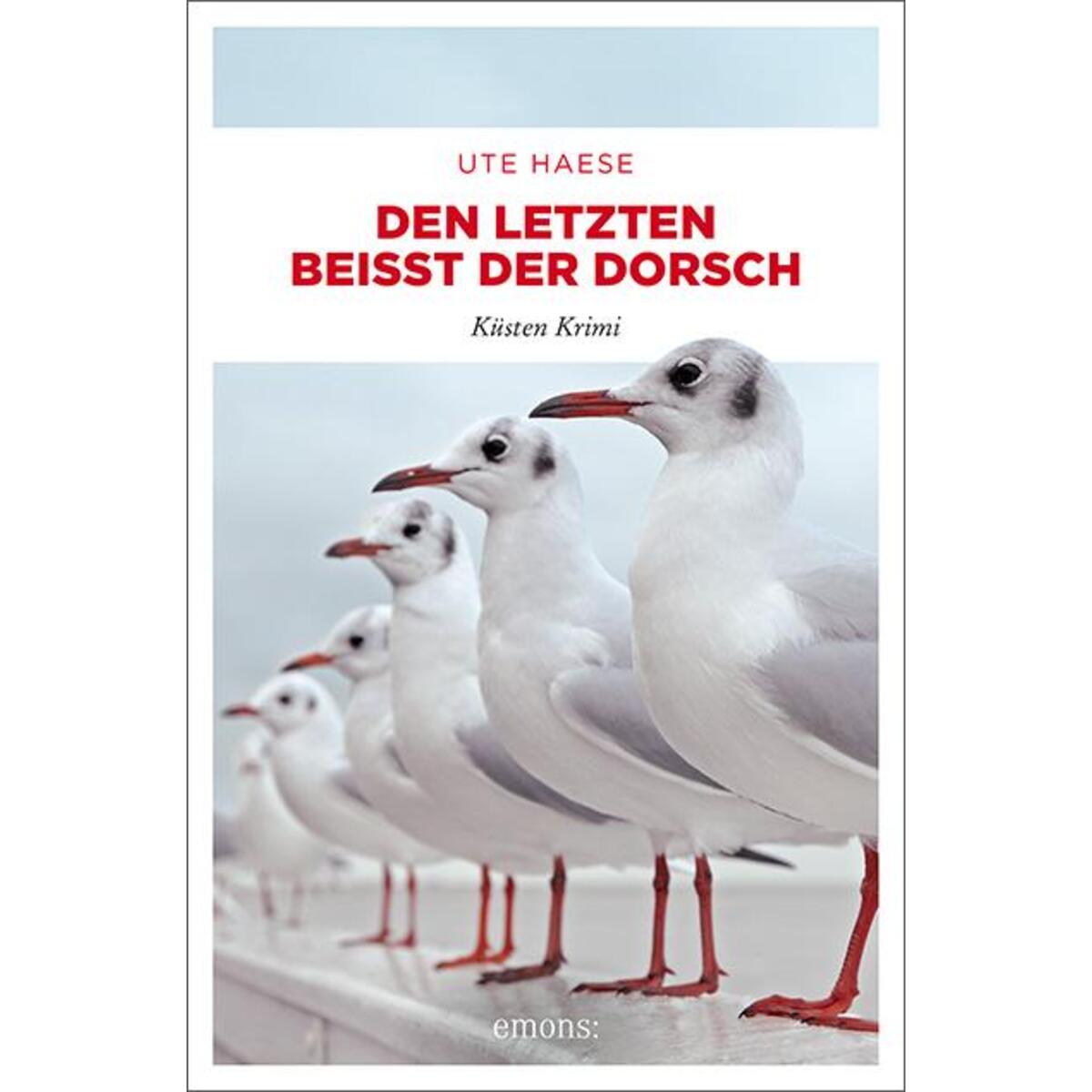 Den letzten beißt der Dorsch von Emons Verlag