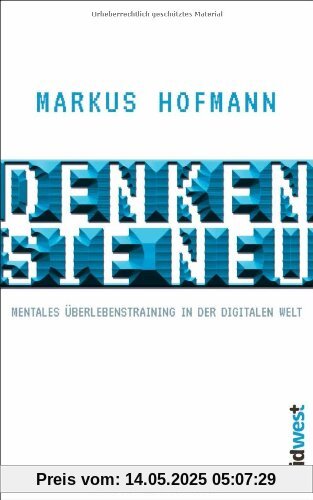 Denken Sie neu: Mentales Überlebenstraining in der digitalen Welt