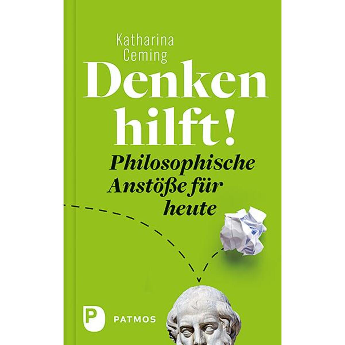 Denken hilft! von Patmos-Verlag