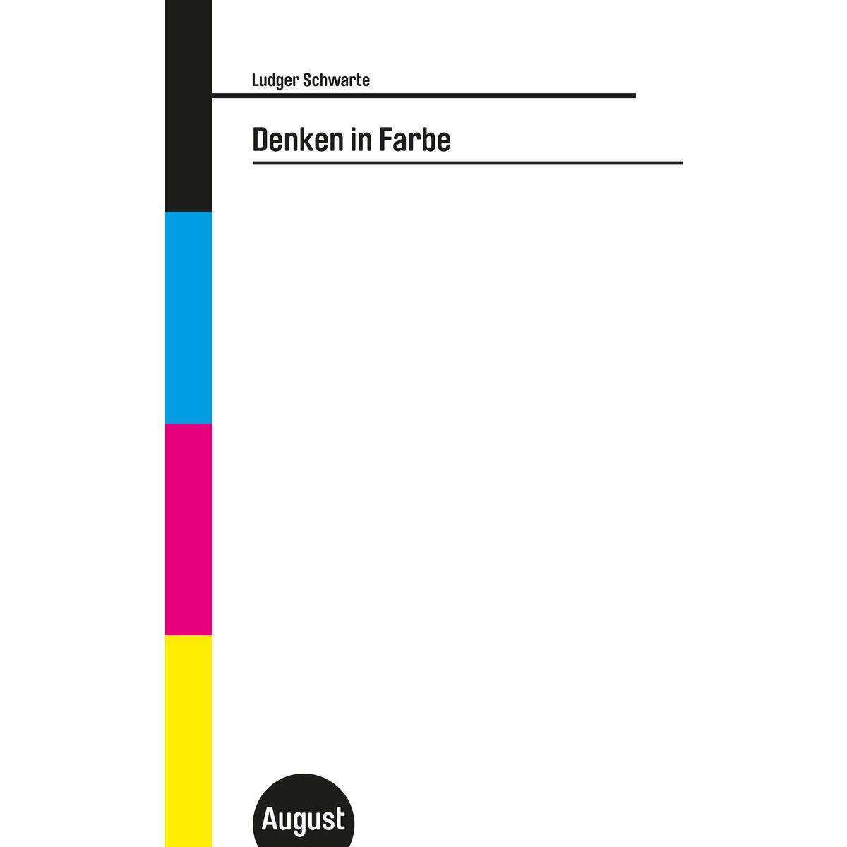Denken in Farbe von August Verlag