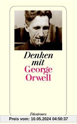 Denken mit George Orwell.