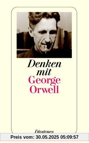 Denken mit George Orwell.