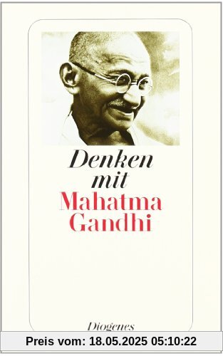 Denken mit Mahatma Gandhi