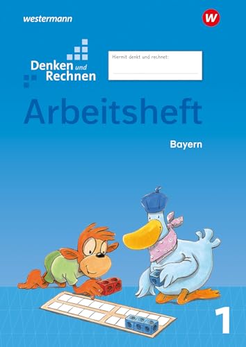 Denken und Rechnen - Ausgabe 2021 für Grundschulen in Bayern: Arbeitsheft 1 von Westermann Bildungsmedien Verlag GmbH