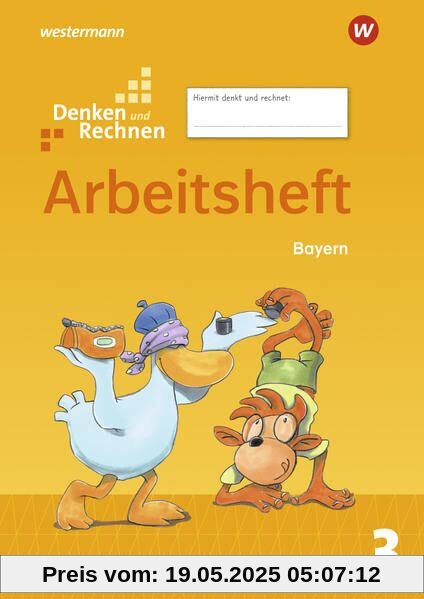 Denken und Rechnen / Denken und Rechnen - Ausgabe 2021 für Grundschulen in Bayern: Ausgabe 2021 für Grundschulen in Bayern / Arbeitsheft 3