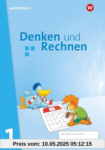Denken und Rechnen - Allgemeine Ausgabe 2024: Schulbuch 1
