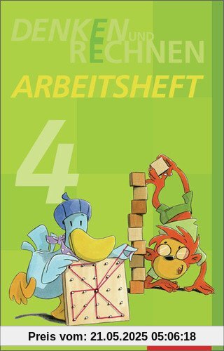 Denken und Rechnen - Ausgabe 2011 für Grundschulen in Hamburg, Bremen, Hessen, Niedersachsen, Nordrhein-Westfalen, Rheinland-Pfalz, Saarland und Schleswig-Holstein: Arbeitsheft 4