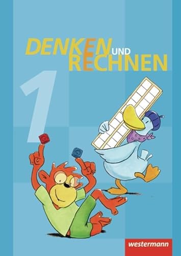Denken und Rechnen - Ausgabe 2011 für Grundschulen in Hamburg, Bremen, Hessen, Niedersachsen, Nordrhein-Westfalen, Rheinland-Pfalz, Saarland und Schleswig-Holstein: Schülerband 1 Denken und Rechnen - Ausgabe 2011 für Grundschulen in Hamburg, Bremen, Hessen, Niedersachsen, Nordrhein-Westfalen, Rheinland-Pfalz, Saarland und Schleswig-Holstein: Schülerband 1