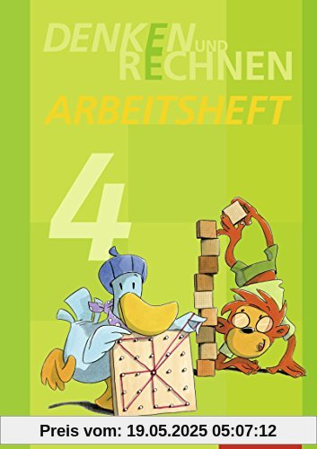 Denken und Rechnen - Ausgabe 2014 für Grundschulen in Bayern: Arbeitsheft 4 Denken und Rechnen - Ausgabe 2014 für Grundschulen in Bayern: Arbeitsheft 4