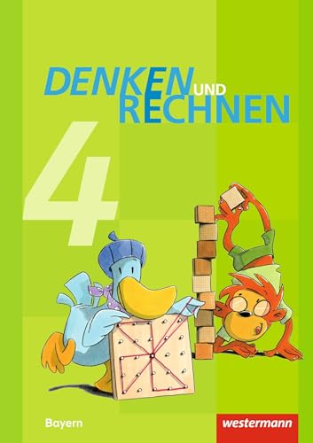 Denken und Rechnen - Ausgabe 2014 für Grundschulen in Bayern: Schülerband 4: mit Schutzumschlag