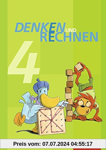 Denken und Rechnen - Ausgabe 2014 für Grundschulen in Bayern: Schülerband 4: mit Schutzumschlag