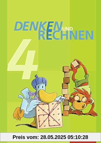 Denken und Rechnen - Ausgabe 2014 für Grundschulen in Bayern: Schülerband 4: mit Schutzumschlag