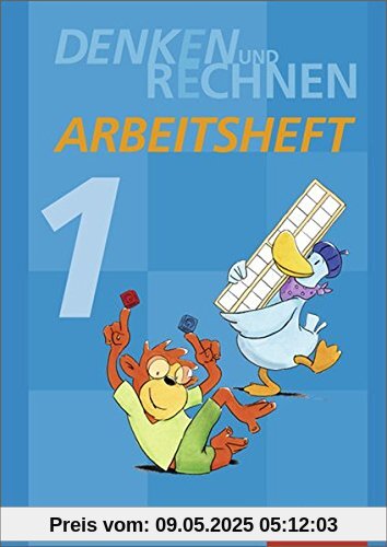 Denken und Rechnen - Ausgabe 2016 für Grundschulen in Baden-Württemberg: Arbeitsheft 1