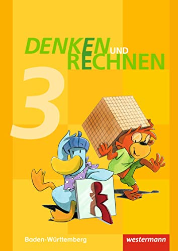 Denken und Rechnen - Ausgabe 2016 für Grundschulen in Baden-Württemberg: Schulbuch 3