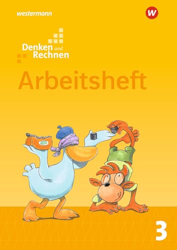 Denken und Rechnen - Ausgabe 2017 für Grundschulen in den östlichen Bundesländern: Arbeitsheft 3