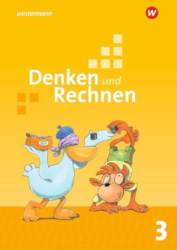 Denken und Rechnen - Ausgabe 2017 für Grundschulen in den östlichen Bundesländern: Schulbuch 3