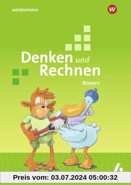 Denken und Rechnen - Ausgabe 2021 für Grundschulen in Bayern: Schülerband 4