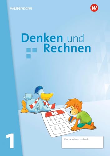 Denken und Rechnen - Ausgabe 2025 für Grundschulen in den östlichen Bundesländern: Schulbuch 1 Denken und Rechnen - Ausgabe 2025 für Grundschulen in den östlichen Bundesländern: Schulbuch 1