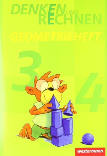 Denken und Rechnen Zusatzmaterialien - Ausgabe 2011: Geometrieheft Klasse 3 / 4: Zusatzmaterialien. Ausgabe 2010 von Westermann
