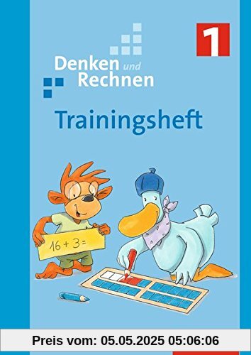 Denken und Rechnen - Zusatzmaterialien Ausgabe 2017: Trainingsheft 1